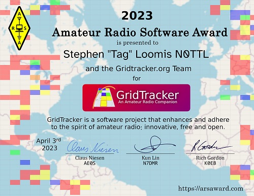 Certificate of the 2023 Amateur Radio Software Award - Stephen Loomis (N0TTL)and the GridTracker team - GridTracker